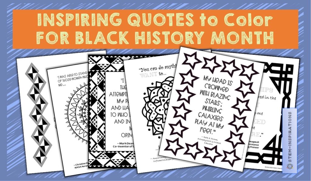 INspiring quotes by African Americans in STEM to color.