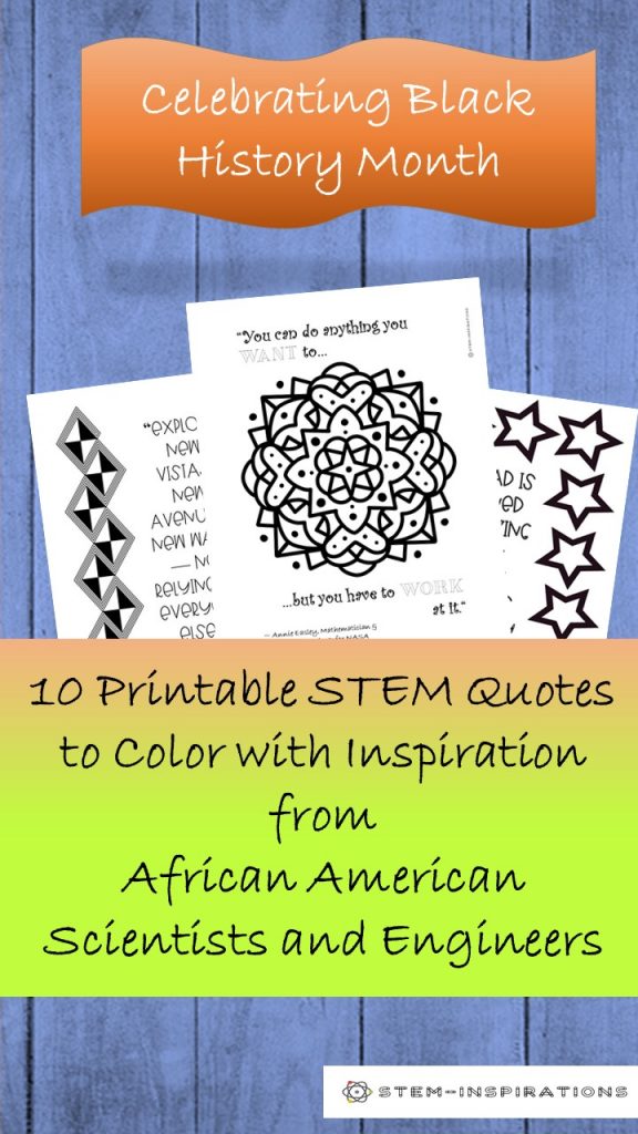 Celebrate Black History Month with these 10 printable coloring pages featuring inspiring quotes by notable African Americans in STEM